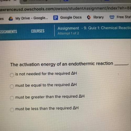The activation energy of an endothermic