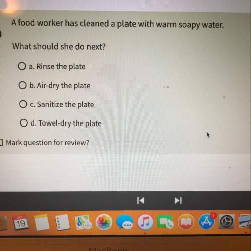 Afood worker has cleaned a plate with warm soapy water. what should she do next? &lt;