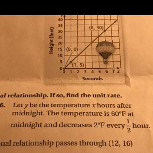 Answer fast tell wether x and y are in a relationship.if so, find the unit rate. (number 6)