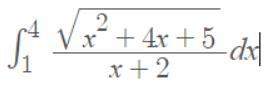 Evaluate the following by hand showing all steps. use a u-substitution after completing the square,
