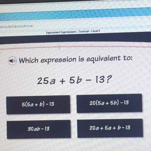 Which expression is equivalent to 25a + 5b - 13