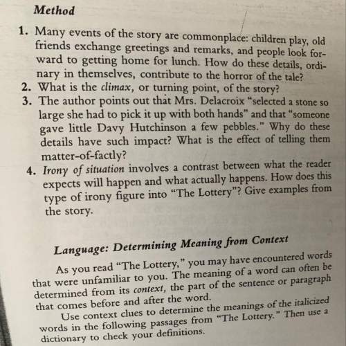 Only questions 1-4 for the story “ the lottery”