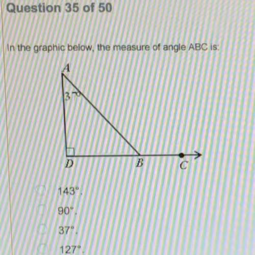 In the graphic below, the measure of angle abc is:  a. 143 b. 90