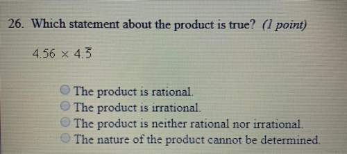 Which statement about the product is true? 4.56 x 4.5 repeating
