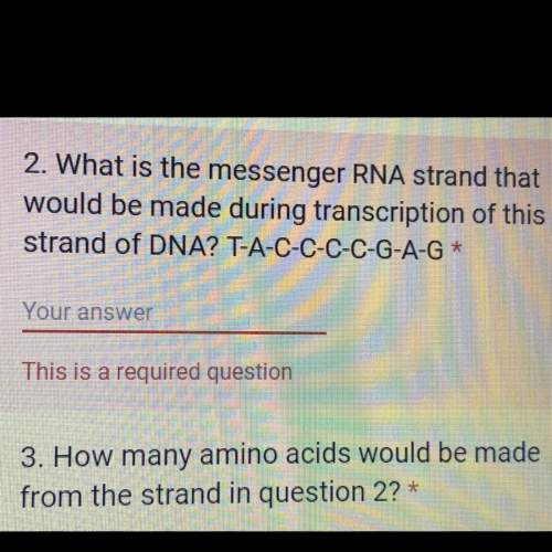How many amino acids would be made from the strand in question 2