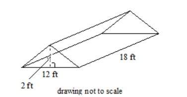 What is the volume of the triangular prism to the nearest whole unit?  a. 864 ft^3