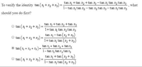 To verify the identity tan (x1+x2+x3) = tan x1 + tan x2 + tan x3 - tan x1 tan x2 tan x3 / 1 - tan x1