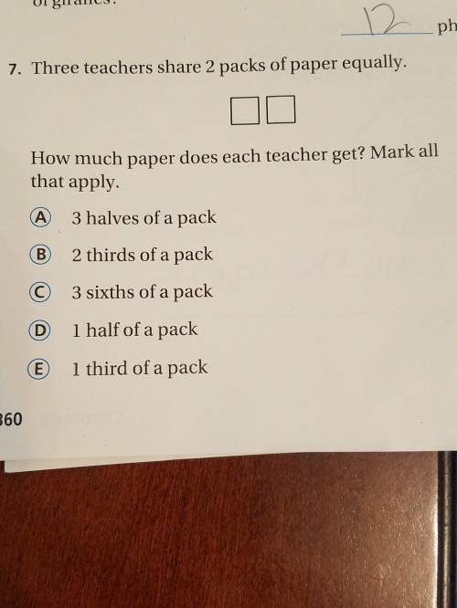 Three teachers share 2 packs of paper equally how much paper does each teacher get