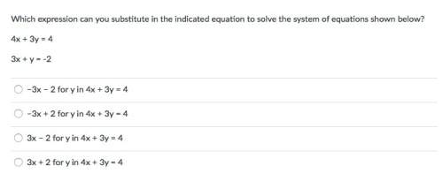 Which expression can you substitute in the indicated equation to solve the system of equations shown