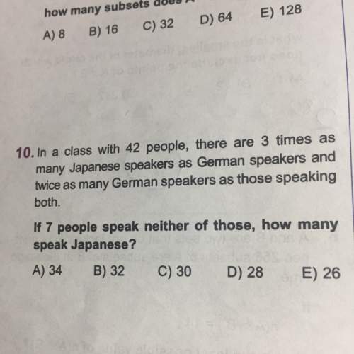 In a class with 42 people,there a 3 times as many japanese speakers as german speakers and twice as
