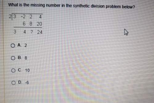 What is the missing number in the synthetic division problem below? (everything in picture)