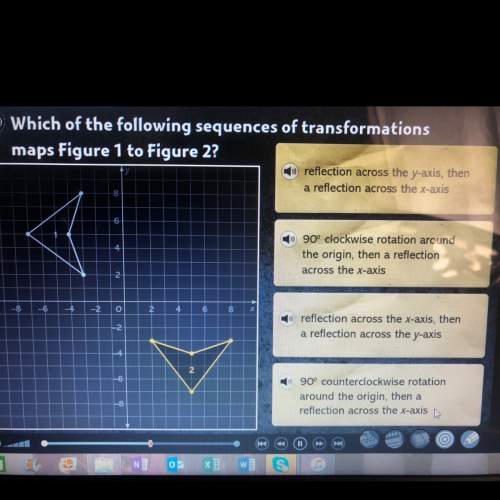 Which of the following sequences of transformations maps figure 1 to figure 2?