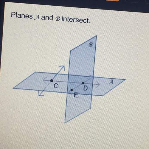 Which describes the intersection of planes a and b?  a) line cd b) line ed