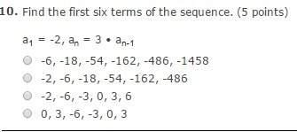 Can someone ? ? i'm lost. find the first six terms of the sequence. (5 poi