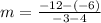 m=\frac{-12-(-6)}{-3-4}
