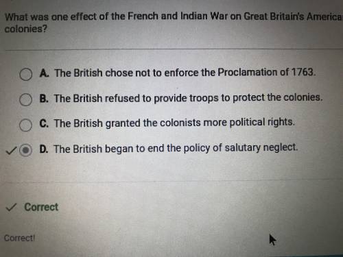 What was one effect of the french and indian war on great britain's american colonies?

brainlist