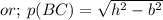 or; \: p(BC) =  \sqrt{ {h}^{2}  -  {b}^{2} }