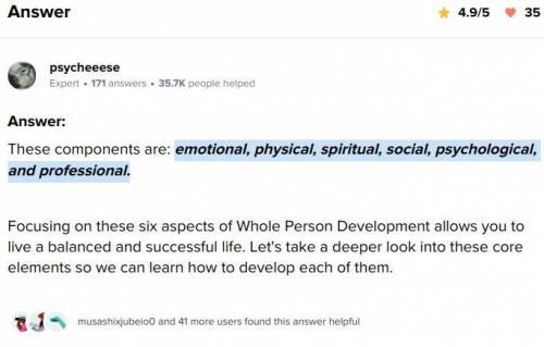 1) What are the six (6) core elements of developing a whole person? Explain

concisely its relations