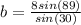 b=\frac{8sin(89)}{sin(30)}