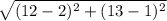 \sqrt{(12-2)^{2} + (13-1)^{2}}