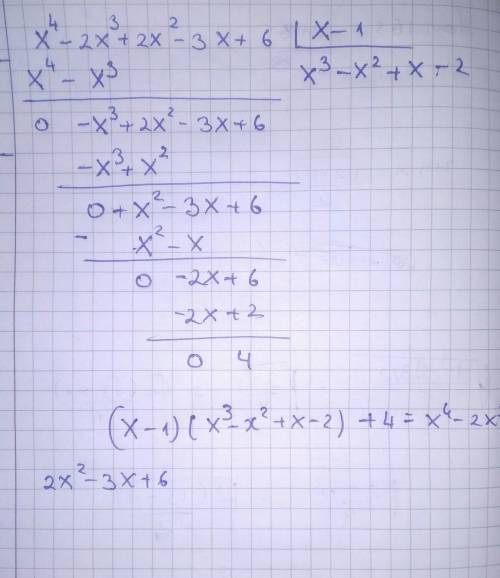P(x)=x⁴-2x³+2x²-3x+6 to (x-1)