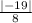 \frac{|-19|}{8}