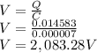 V = \frac{Q}{C}\\V = \frac{0.014583}{0.000007} \\V = 2,083.28V