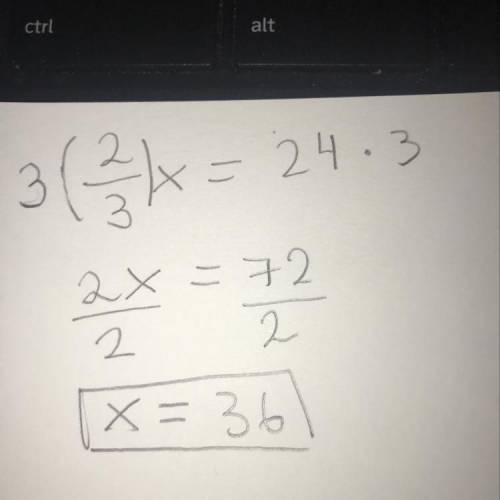 2/3x = 24 what does x equal?