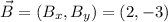 \vec  B  =(B_x  , B_y)=  ( 2, -3)