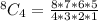 ^8C_4 = \frac{8*7*6*5}{4*3*2*1}