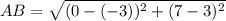 AB=\sqrt{(0-(-3))^2+(7-3)^2}