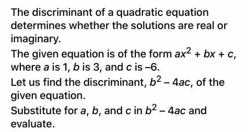 How many solutions are in the equation and are they imaginary or real?
9x^2- 3x - 8= -10