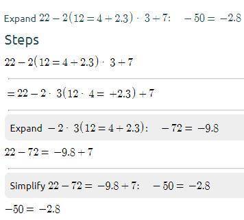 Simplify 22 – 2(12 = 4+2.3) 3+7