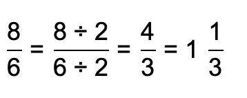 8/6 or 0.75
Give your answer as a fraction in its simplest form.