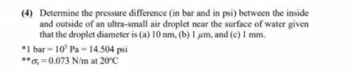 ) Determine the pressure difference (in bar and in psi) between the inside and outside of an ultra-s