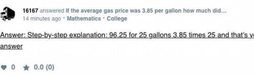 If the average gas price was 3.85 per gallon how much did you spend on gas and if you used 25 gallon