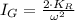 I_{G} = \frac{2\cdot K_{R}}{\omega^{2}}