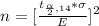 n  =[  \frac{t_{\frac{\alpha }{2} ,  14 } *  \sigma }{E} ]^2
