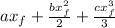 ax_{f }  + \frac{bx^{2} _{f} }{2} + \frac{cx^{3} _{f} }{3}