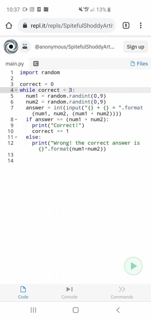 --Beginner PYTHON--

randomly generate a single digit addition problem 2+4= or 5+9=have the user inp