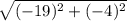 \sqrt{(-19)^{2} + (-4)^{2}  }