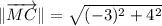 \|\overrightarrow{MC}\| = \sqrt{(-3)^{2}+4^{2}}