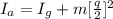 I_a =  I_g + m [\frac{q}{2} ]^2