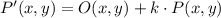 P'(x,y) = O(x,y)+k\cdot P(x,y)