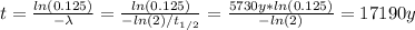 t = \frac{ln(0.125)}{-\lambda} = \frac{ln(0.125)}{-ln(2)/t_{1/2}} = \frac{5730 y* ln(0.125)}{-ln(2)} = 17190 y