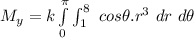 M_y = k \int \limits ^{\pi}_{0} \int ^{8}_{1} \ cos \theta . r^3 \ dr  \ d \theta