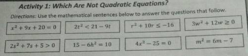 1. Which of the given mathematical sentences are quadratic equations?

Not Quadratic EquationQuadrat