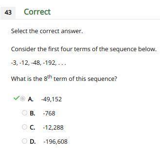 Consider the first four terms of the sequence below.

-3, -12,-48,-192, ...
What is the 8th term of