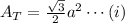 A_T= \frac {\sqrt3}{2}a^2\cdots(i)