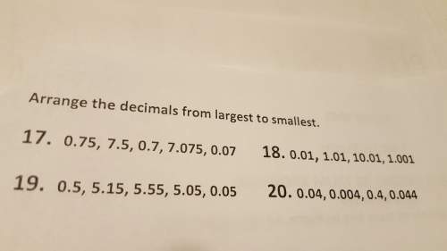How do you arrange decimals from largest to smallest in this 17-20?